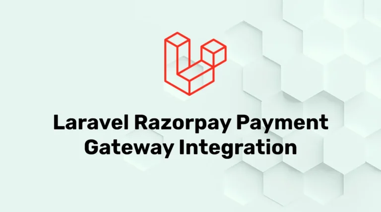 Razorpay Payment Gateway Integration in Laravel