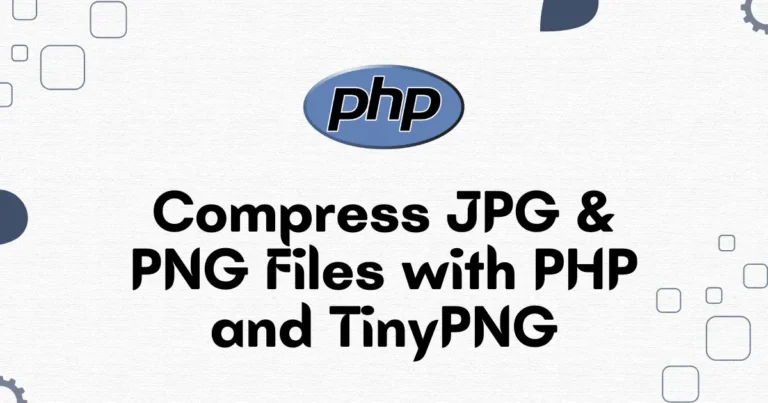 Compress JPG & PNG Files with PHP and TinyPNG