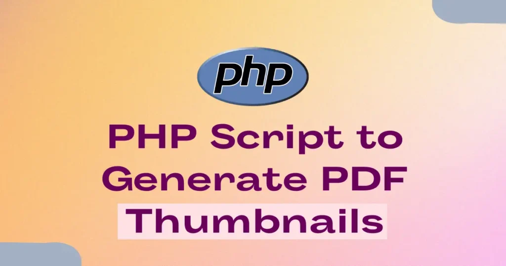 PHP Script to Generate PDF Thumbnails Quickly