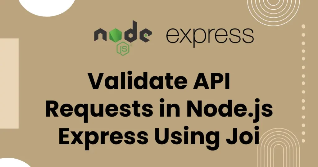 Request Validation in Express with Joi