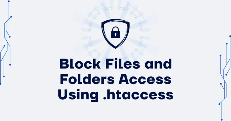 How to Block Files and Folders access Using .htaccess