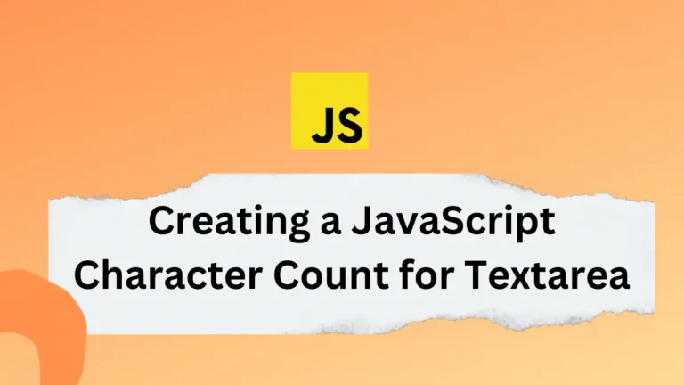 Character Counter for Textarea in JavaScript