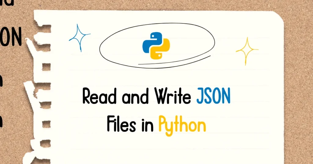 How to Read and Write JSON Files in Python
