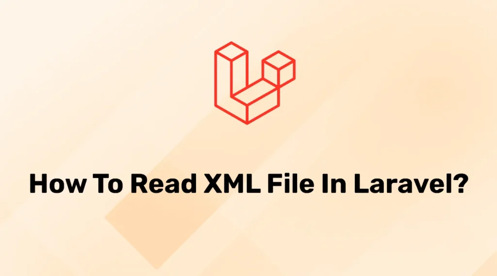 Read XML File in Laravel