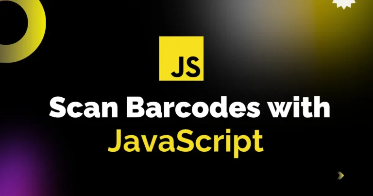 How to Scan Barcodes with JavaScript