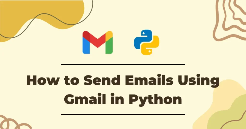 How to send email using gmail in python