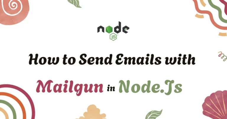 How to Send, Validate, and Track Emails with Mailgun in Node.js