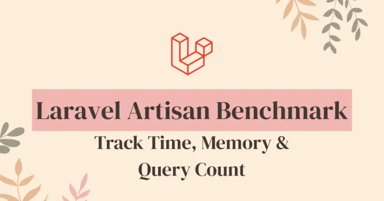 Laravel Artisan Benchmark: Track Time, Memory & Query Count
