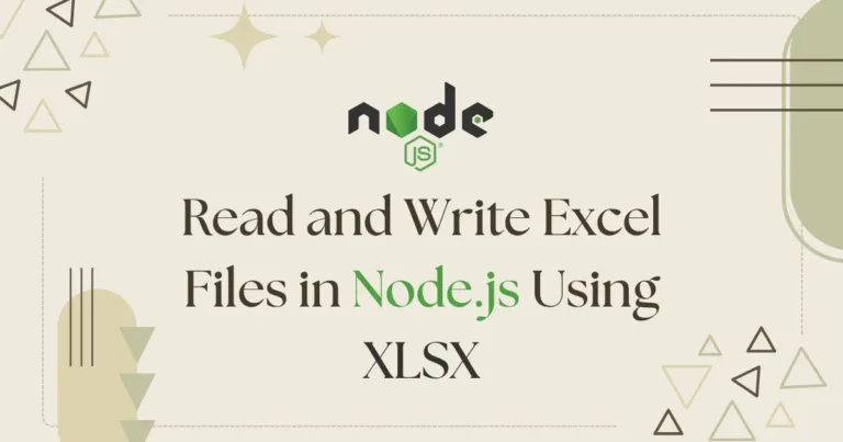 Read and Write Excel Files in Node.js Using XLSX